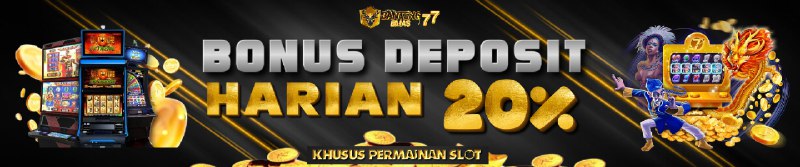 BONUS DEPOSIT HARIAN 20%